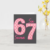 Funny 6 7 Meme Heart Gen Alpha Six Seven 67 Valent Kaart (Gele Bloem)