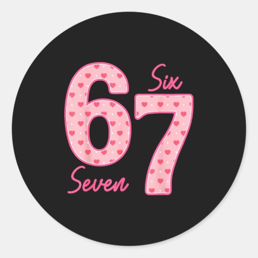 Funny 6 7 Meme Heart Gen Alpha Six Seven 67 Valent Ronde Sticker (Voorkant)