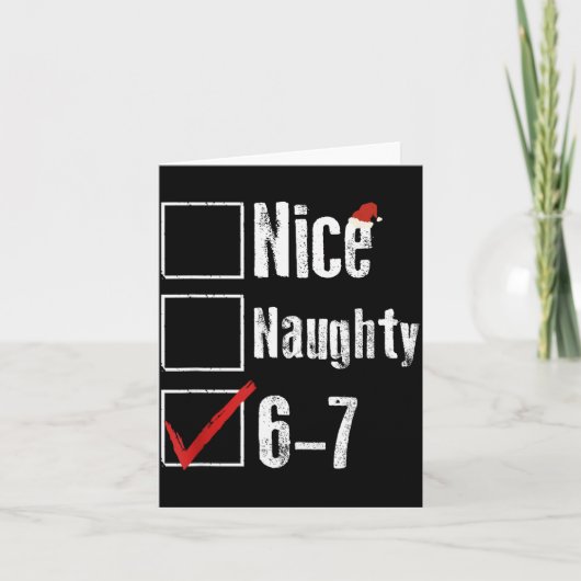 Funny 6-7 Meme Nice Naughty 67 Christmas Brain Rot Kaart (Voorkant)