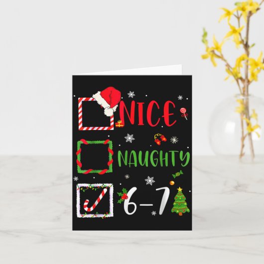 Funny 6-7 Meme Nice Naughty 67 Christmas Brain Rot Kaart (Gele Bloem)