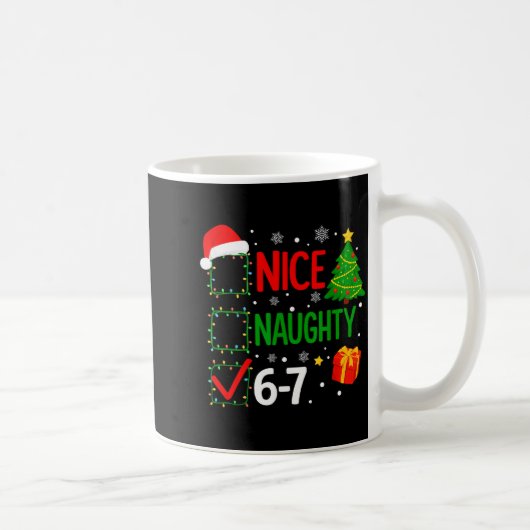 Funny 6-7 Meme Nice Naughty 67 Christmas Brain Rot Koffiemok (Rechts)