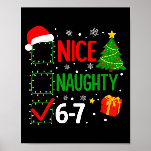 Funny 6-7 Meme Nice Naughty 67 Christmas Brain Rot Poster (Voorkant)