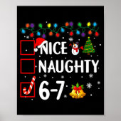 Funny 6-7 Meme Nice Naughty 67 Christmas Brain Rot Poster (Voorkant)