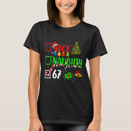 Funny 6-7 Meme Nice Naughty 67 Christmas Brain Rot T-shirt (Voorkant)