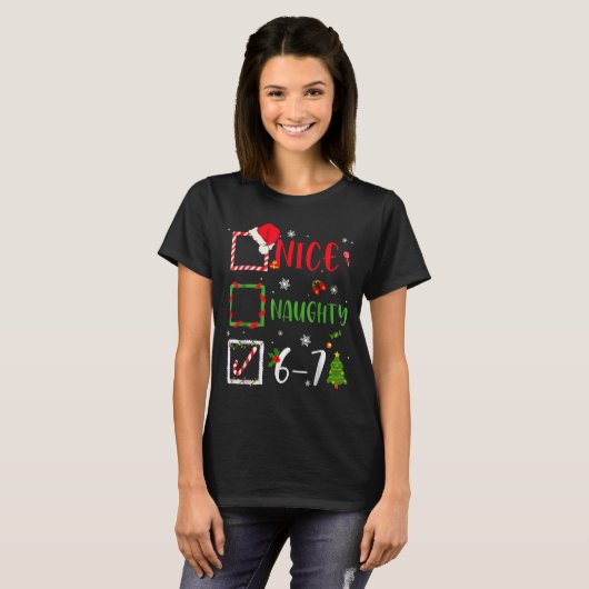 Funny 6-7 Meme Nice Naughty 67 Christmas Brain Rot T-shirt (Voorkant volledig)