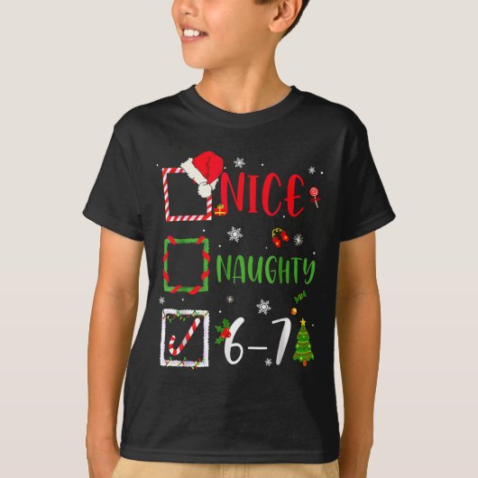 Funny 6-7 Meme Nice Naughty 67 Christmas Brain Rot T-shirt (Voorkant)