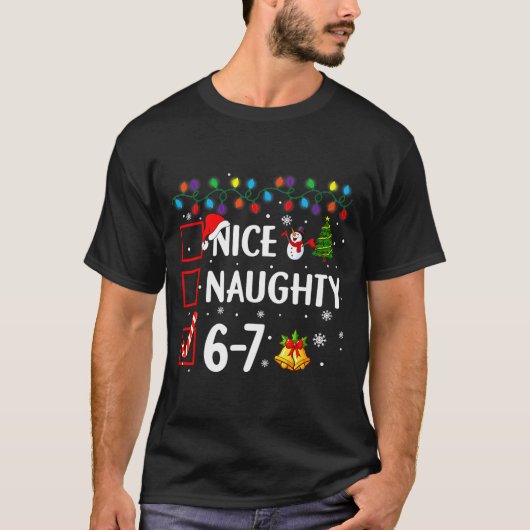 Funny 6-7 Meme Nice Naughty 67 Christmas Brain Rot T-shirt (Voorkant)