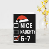 Funny 6-7 Meme Nice Naughty Christmas, Six Seven C Kaart (Gele Bloem)