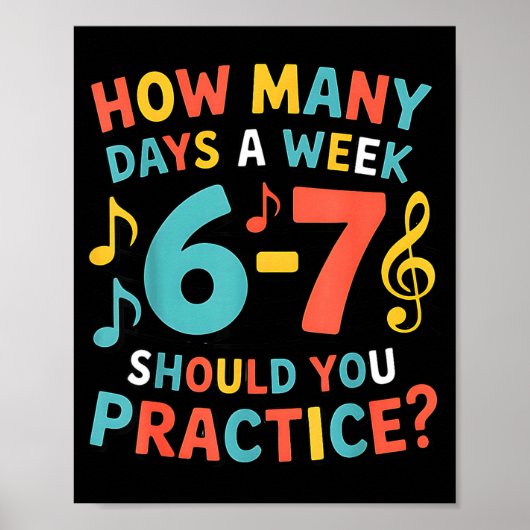 Funny 6 7 Meme Six Seven For Music Teacher  Poster (Voorkant)