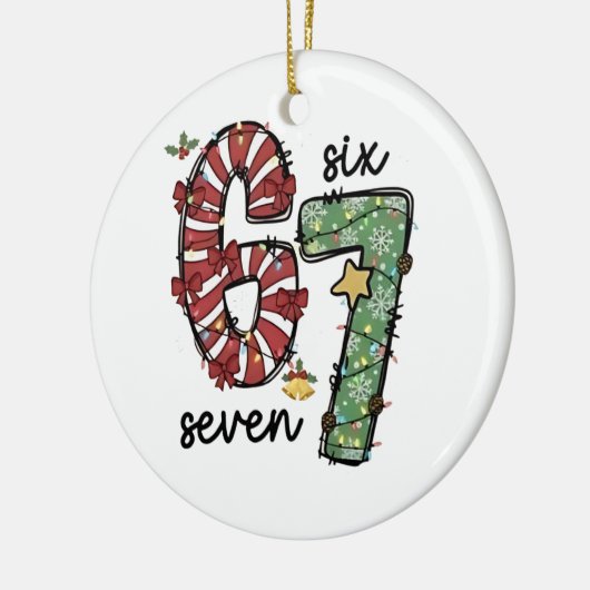 Funny 6 7  Santa Squad Sixty Seven Christmas Keramisch Ornament (Links)