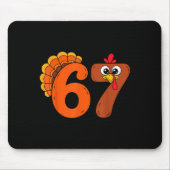 Funny 6 7 Six Seven Meme Thanksgiving Turkey Holid Muismat (Voorkant)