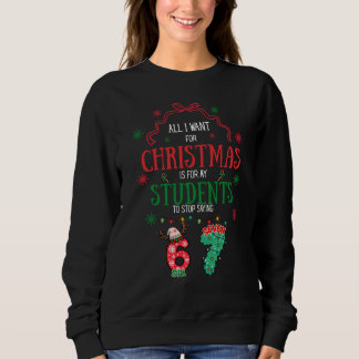 Funny 6-7 teacher Christmas Trui