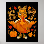 Funny 6 7 Thanksgiving Leopard Bow Turkey Six Seve Poster (Voorkant)