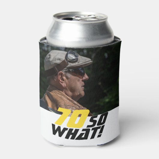 Funny 70, wat Quote Foto 70th Birthday Blikjeskoeler (Blikje Voorkant)