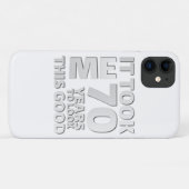 Funny 70 years old saying quote Case-Mate iPhone case (Achterkant (horizontaal))