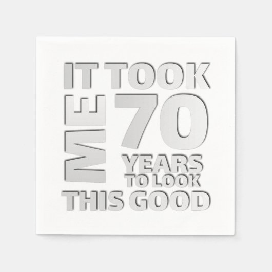 Funny 70 years old saying quote servet (Voorkant)