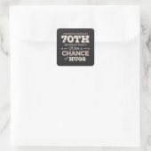 Funny 70ste verjaardag gezegden vierkante sticker (Tas)