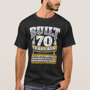 Funny 70th Birthday B Dag Gift Gezegde 70 jaar T-shirt