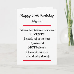 Funny 70th Birthday Cheeky Verse Birthday Card Kaart