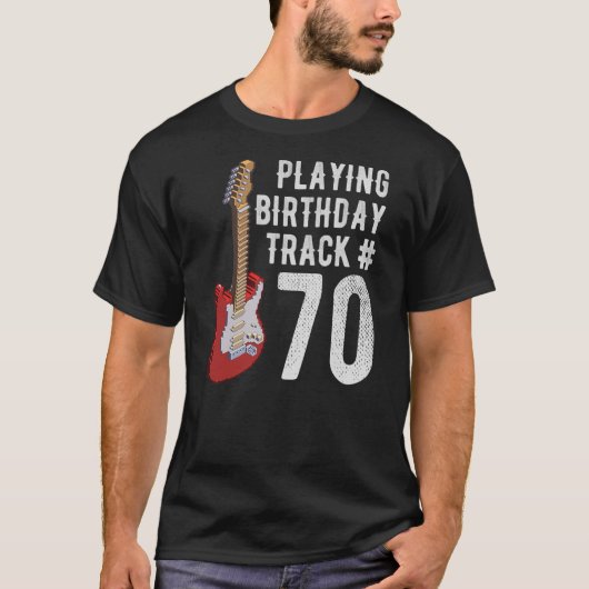 Funny 70th Birthday Guitar Music Lover Birthday T-shirt (Voorkant)