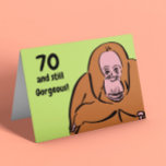 Funny 70th Birthday Kaart<br><div class="desc">70 en nog steeds prachtig! Of 50,  of 60...  in feite elke leeftijd!  dat je de leeftijd verandert in wat je maar wilt.</div>