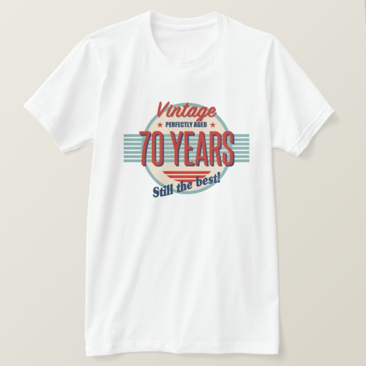 Funny 70th Birthday Old Fashioned T-shirt (Design voorkant)