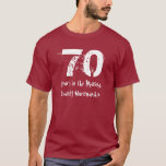 Funny 70th Birthday Quality Workmanship T-shirt<br><div class="desc">70 draaien? Of een speciaal iemand in je leven staat op het punt zeventig te worden? Dit shirt is leuk en trendy! De tekst is aanpasbaar zodat u kunt zeggen wat u wilt. Hieronder wordt een selectie van andere jaklinart-verjaardagen en t-shirts getoond. Klik op de link om meer t-shirts, mokken,...</div>