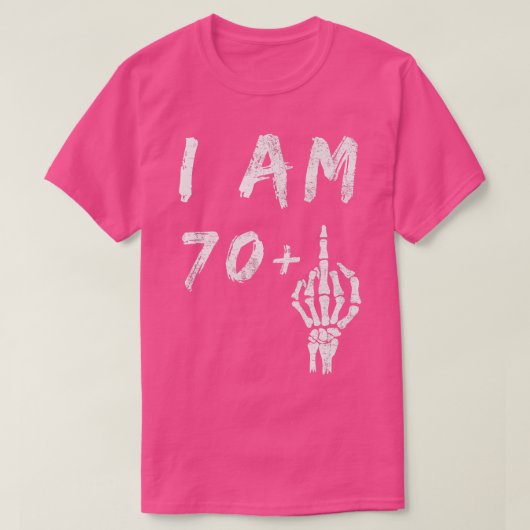 Funny 71ste verjaardag ik ben 70 plus skeletmidden t-shirt (Design voorkant)