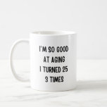 Funny 75th Birthday Gift Koffiemok<br><div class="desc">Op zoek naar een 75e verjaardag cadeau? Deze gepersonaliseerde 75 jaar geliefde mok is een doordacht en praktisch verjaardagscadeau idee.</div>