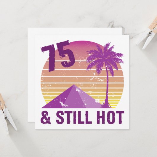 Funny 75th Birthday Hot Kaart (Voorkant / Achterkant in situ)