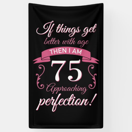 Funny 75th Birthday 'Perfection' Spandoek (Verticaal)