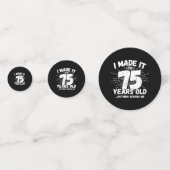 Funny 75th Birthday Quote Sarcastic 75 Year Old Confetti (Achterkanten)