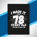 Funny 78th Birthday Quote Sarcastic 78 Year Old Kaart<br><div class="desc">Dit grappige 78ste verjaardagsontwerp maakt een geweldige sarcastische humor grap of een nieuw cadeau voor een 78-jarig verjaardagsthema of een verrassend 78ste verjaardagsfeestje! Functies "Ik heb het gemaakt tot 78 jaar oud.. Niets maakt me uit" grappige 78ste verjaardagsmeme die veel lacht zal krijgen van familie, vrienden, feestgasten en de verjaardagsman...</div>