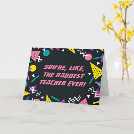 Funny 80s Slang Teacher Kaart (Gele Bloem)