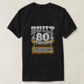 Funny 80th Birthday B Day Gift Saying Age 80 Year  T-shirt (Design voorkant)