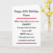 Funny 80th Birthday Cheeky Verse Birthday Card Kaart (Gele Bloem)