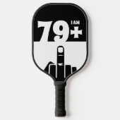 Funny 80th Birthday Gift, 79 plus één controleur Pickleball Paddle (Voorkant)