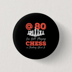 Funny 80th Birthday Gift - 80-jarige Chess Queen Ronde Button 3,2 Cm