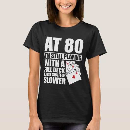 Funny 80th Birthday Ker Player 80 Year Old  T-shirt (Voorkant)