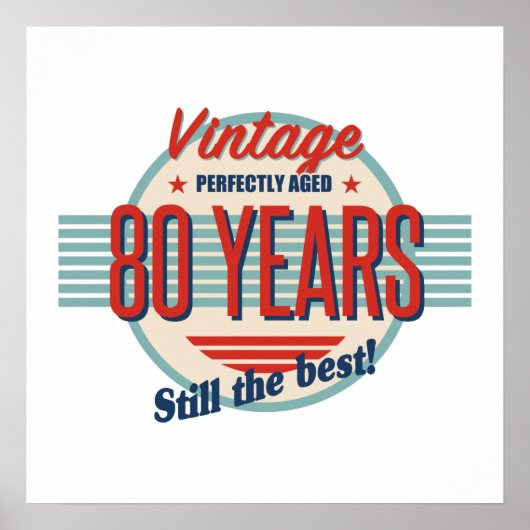 Funny 80th Birthday Old Fashioned Poster (Voorkant)