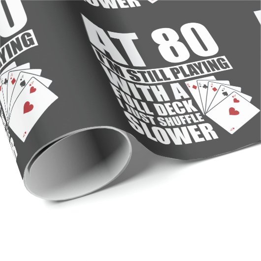 Funny 80th Birthday Poker Player 80 Year Old Cadeaupapier (Rol Hoek)