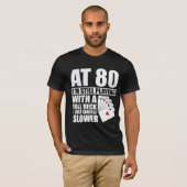 Funny 80th Birthday Poker Player 80 Year Old T-shirt (Voorkant volledig)