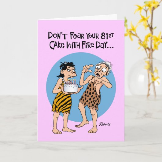 Funny 81st Birthday Kaart (Gele Bloem)