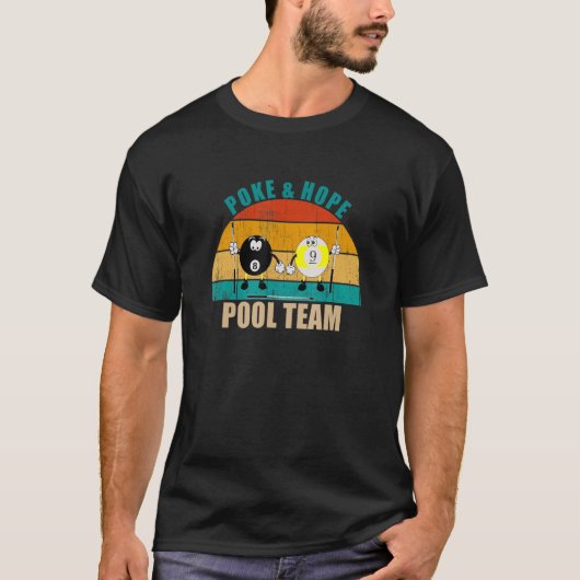 Funny 8 9 Ball Billiards Team Poke & Hope Pool T-shirt (Voorkant)