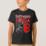 Funny 8th Birthday Ninja 8 Year Old Giften for Kid T-shirt<br><div class="desc">Grappig blije verjaardag ninja shirt 8 jaar oud maakt een perfect cadeau voor een negja-feest van acht jaar oud voor de viering van de verjaardag van kinderen. Cool novelty ninja cadeautjes voor jongens en meisjes van 8 jaar passen perfect bij een kind dat de wereld van ninjutsu chakra-strijder leuk vindt....</div>