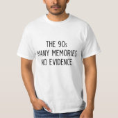 Funny 90s slogan t-shirt (Voorkant)