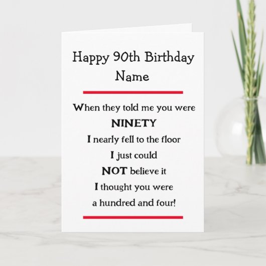 Funny 90th Birthday Cheeky Verse Birthday Card Kaart (Voorkant)
