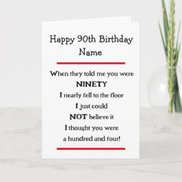 Funny 90th Birthday Cheeky Verse Birthday Card Kaart