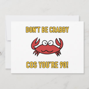 Funny 90th Birthday (Crabby) Kaart