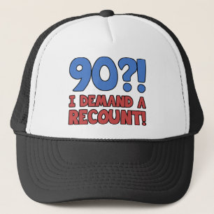 Funny 90th Birthday Gag Gift Trucker Pet